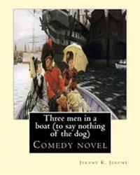 Three Men in a Boat