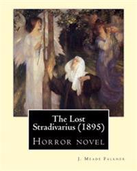 The Lost Stradivarius