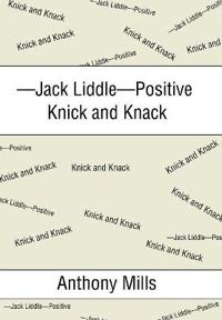 -Jack Liddle-Positive Knick and Knack