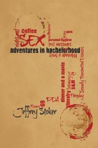 Adventures in Bachelorhood