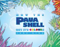 How the Paua Shell Got It's Colours