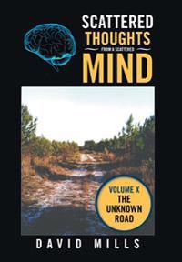 Scattered Thoughts from a Scattered Mind