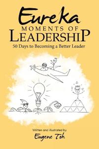 Eureka Moments of Leadership