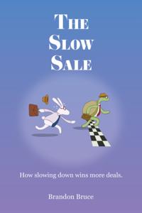 Slow Sale