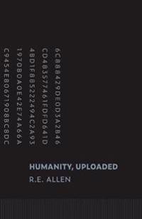 Humanity, Uploaded