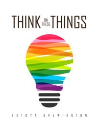 Think On These Things