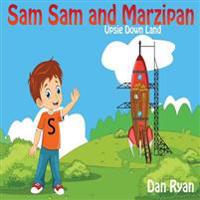 Sam Sam and Marzipan