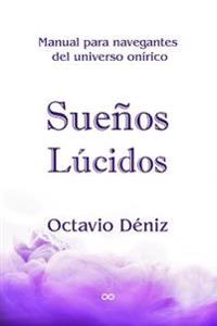 Sue�os l�cidos/ Lucid dreaming