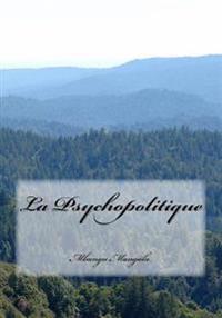 Psychopolitique