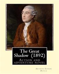 The Great Shadow