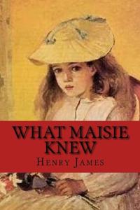 What Maisie Knew