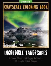 Incredible Landscapes