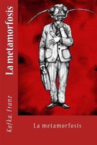 La metamorfosis