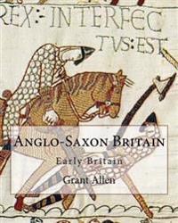 Anglo-saxon Britain