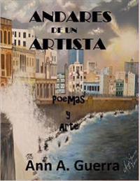 Andares de un Artista: Poemas y Arte