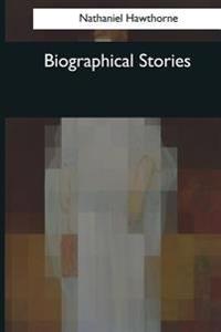 Bokomslag for "Biographical Stories"