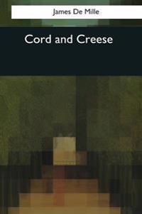 Cord and Creese