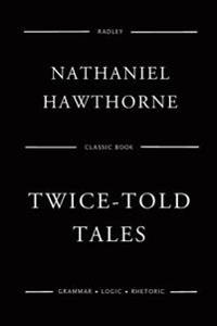 Twice-told Tales