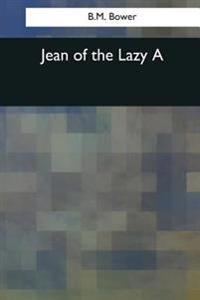 Jean of the Lazy a