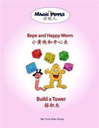 Bepe and Happy Worm Build a Tower