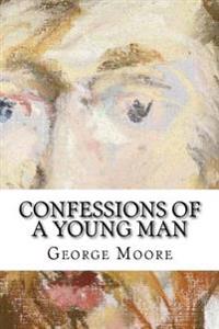 Confessions of a Young Man