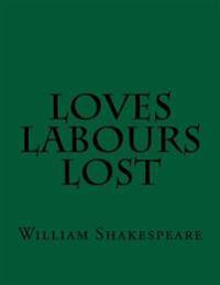Love's Labours Lost