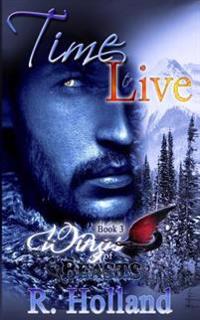 Wings of Beasts: Time to Live