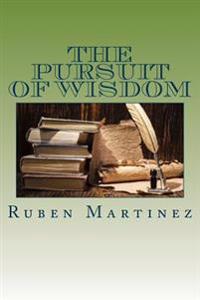 The Pursuit Of Wisdom
