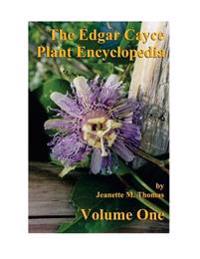 The Edgar Cayce Plant Encyclopedia