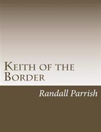 Keith of the Border