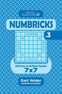 Sudoku Numbricks - 200 Easy to Medium Puzzles 7x7 (Volume 3) - Dart ...