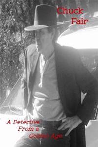 A Detective From a Golden Age