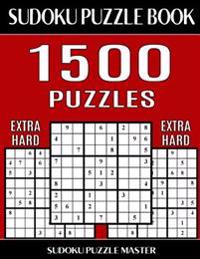 Sudoku Puzzle Master Book, 1,500 Extra Hard Puzzles: Jumbo Bargain Size Sudoku Book With Single Level of Difficulty