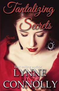 Tantalizing Secrets