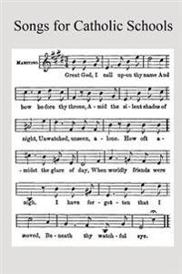 Songs for Catholic Schools