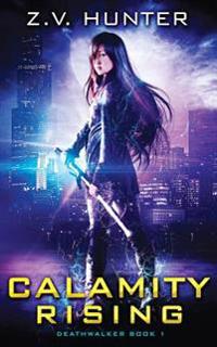 Calamity Rising