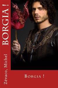 Borgia!