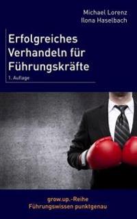Erfolgreiches Verhandeln für Führungskräfte