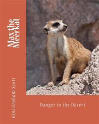 Max the Meerkat