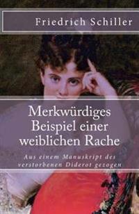 Merkwurdiges Beispiel Einer Weiblichen Rache