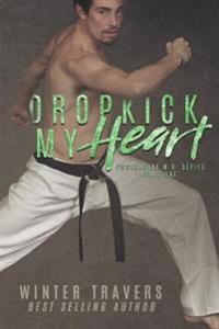 Dropkick My Heart