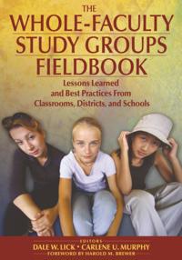Whole-Faculty Study Groups Fieldbook