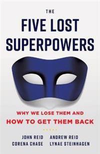 The Five Lost Superpowers