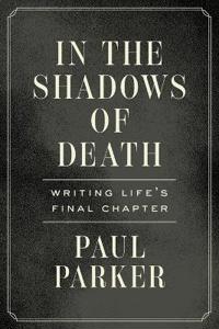 In the Shadows of Death