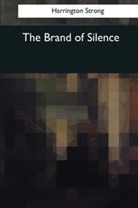 Bokomslag for "The Brand of Silence"