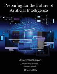 Preparing for the Future of Artificial Intelligence