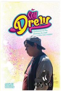 Soy Drew: Abrazame Al Fin, Sacame De Aquí / Soy Drew: Mas Que Amigos