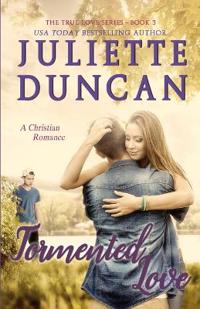 Tormented Love
