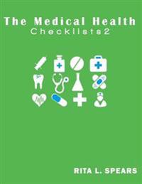 The medical checklist2: How to Get health caregiver Right