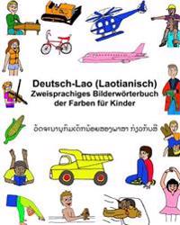 Deutsch-Lao (Laotianisch) Zweisprachiges Bilderwörterbuch der Farben für Kinder